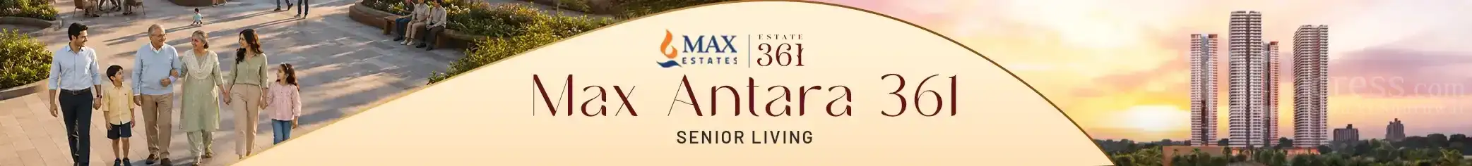 Max Estate 361 Senior Living Residences